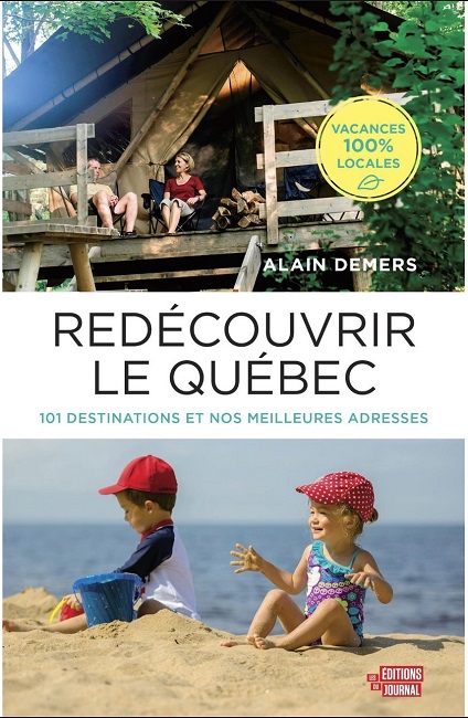 livre Redécouvrir le Québec_ 101 destinations